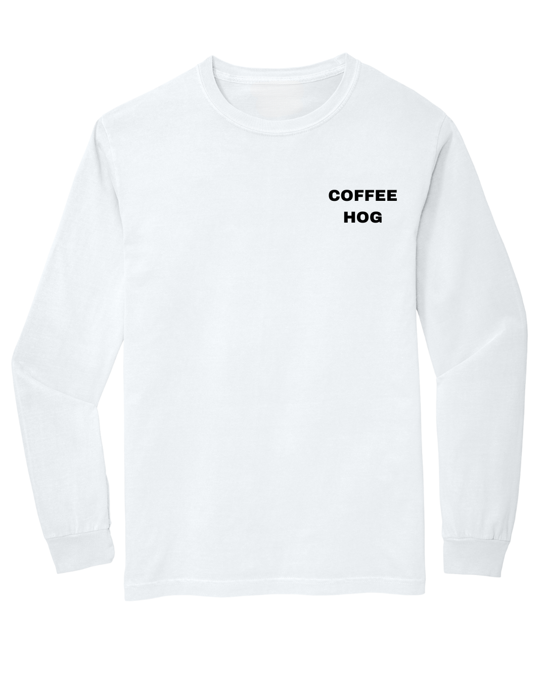 Coffee Hog Heavyweight Long Sleeve Tee
